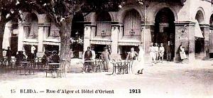3026- Blida - Rue d'Alger et Hotel d'Orient2 - 1913